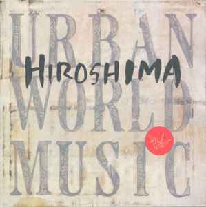 Hiroshima (3) - Urban World Music