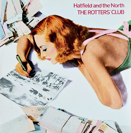 Hatfield And The North – The Rotters' Club (1975, Vinyl) - Discogs