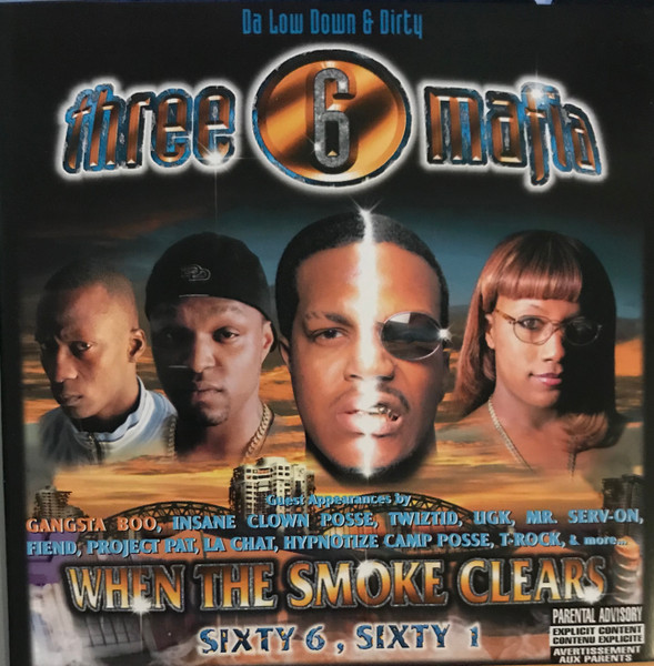 Three 6 Mafia – When The Smoke Clears (Sixty 6, Sixty 1) (2000, CD ...