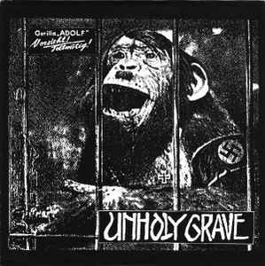 Unholy Grave - Gorilla "Adolf" / Modern Day Piracy
