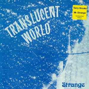 Translucent World - Strange