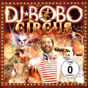 DJ BoBo - Circus album cover