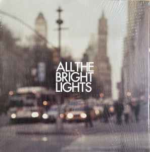 All The Bright Lights - All The Bright Lights album cover