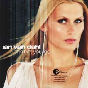 Ian Van Dahl - I Can't Let You Go album cover