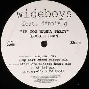 The Wideboys - If You Wanna Party (Boogie Down)