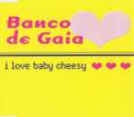 Cover of I Love Baby Cheesy, 1999, CD