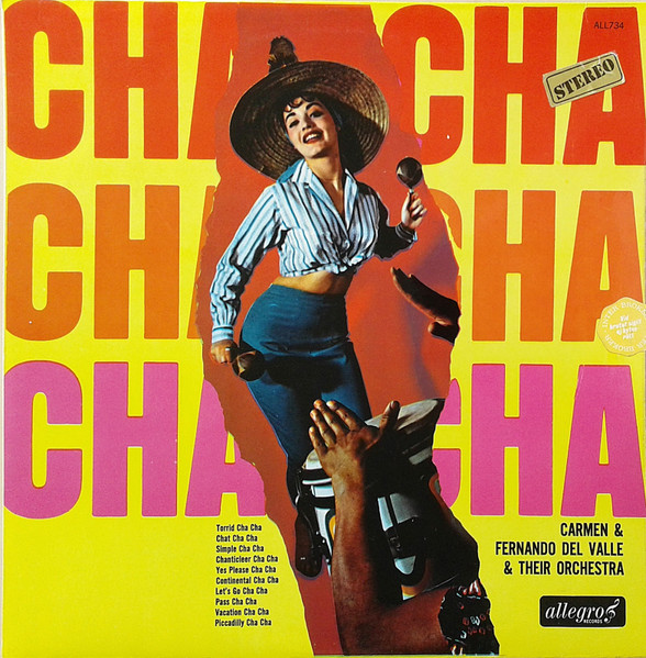Carmen & Fernando Del Valle and their Orchestra – Cha Cha Cha