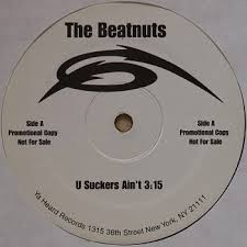 The Beatnuts – U Suckers Ain't / Ya Don't Stop (Vinyl) - Discogs
