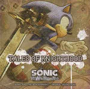 ソニックと暗黒の騎士 = Sonic And The Black Knight - Original 