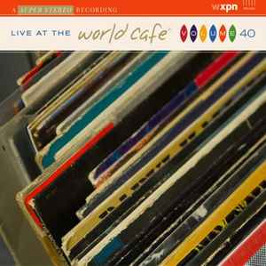 Live At The World Café Volume 40 (CD, Compilation) for sale