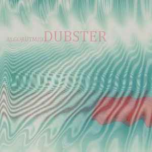 Algorütmid - Dubster album cover