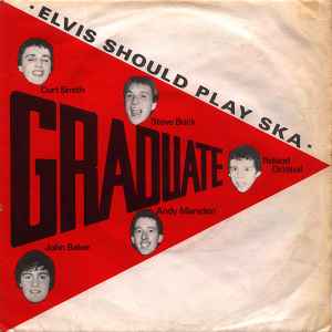 Elvis Should Play Ska - Graduate