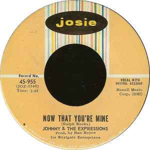 Johnny & The Expressions - Now That You're Mine / Shy Girl album cover