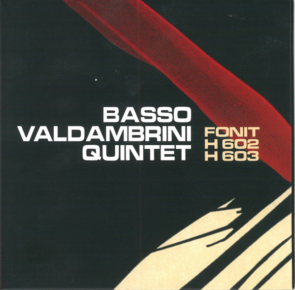 Basso Valdambrini Quintet - Fonit H602 - H603 | Releases | Discogs