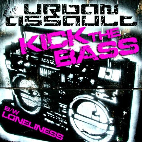 baixar álbum Urban Assault - Kick The Bass Loneliness