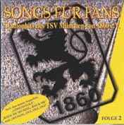 TSV 1860 München – Songs Für Fans - Folge 1 (1997, CD) - Discogs