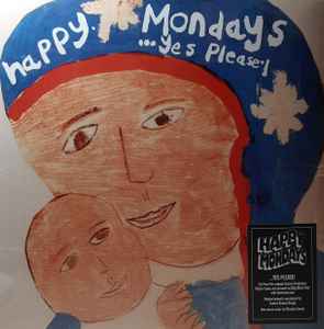 Happy Mondays - ...Yes Please! album cover