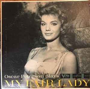 Oscar Peterson - Plays My Fair Lady album cover