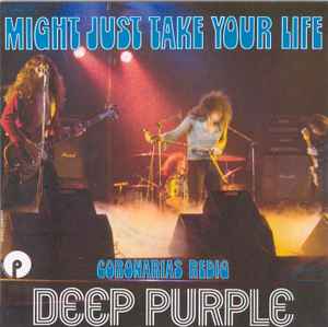 Deep Purple – Might Just Take Your Life (1974, Vinyl) - Discogs