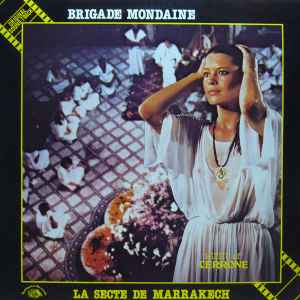 Brigade Mondaine: La Secte De Marrakech (Vinyl, LP, Album, Stereo) for sale