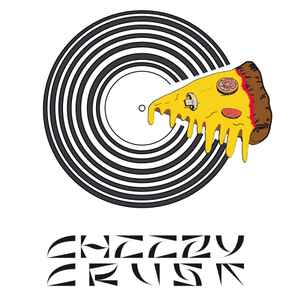 Cheezy Crust Recordsauf Discogs 