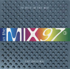 In The Mix 97 ③ (1997, CD) - Discogs