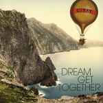 Cover of Dream Get Together, 2010, Vinyl