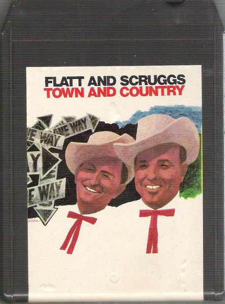 Flatt And Scruggs – Town And Country (1965, Vinyl) - Discogs