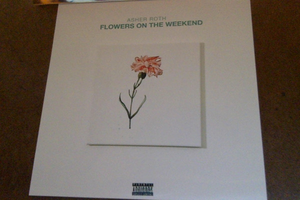 Asher Roth – Flowers On The Weekend (CDr) - Discogs