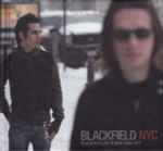 Cover of NYC - Blackfield Live In New York City, 2007-10-00, CD