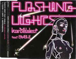 Kanye West Feat. Dwele – Flashing Lights (2008, CD) - Discogs