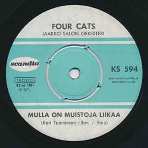 Four Cats - Mulla On Muistoja Liikaa / Jos Sinut Saan album cover