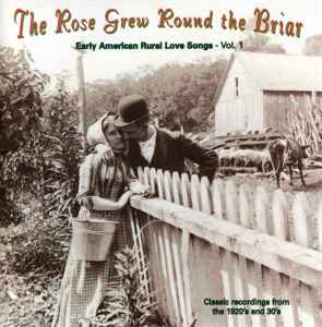 Times Ain't Like They Used To Be: Early American Rural Music. Classic  Recordings Of The 1920's And 30's. Vol. 1 (1997