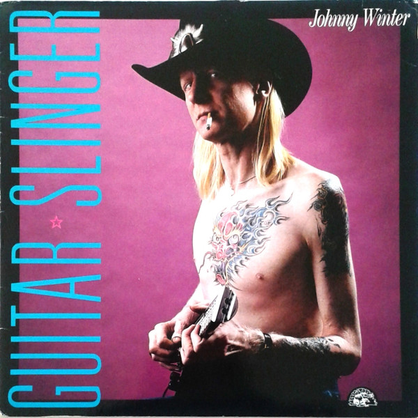 Aannemelijk moeilijk tevreden te krijgen Vijandig Johnny Winter – Guitar Slinger (1984, Vinyl) - Discogs