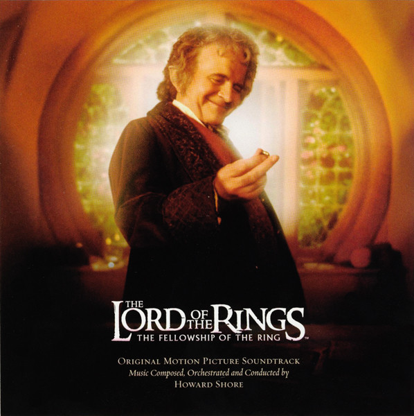 The Lord Of The Rings - The Fellowship Of The Ring : Howard Shore