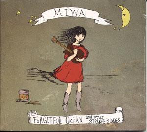 Miwa – Forgetful Ocean And Other Strange Stories (2004, Digipack 