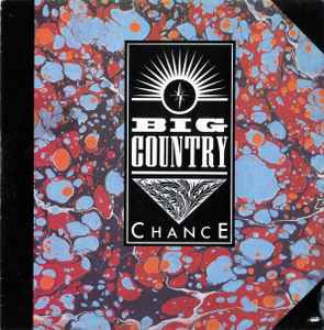 Big Country - Chance