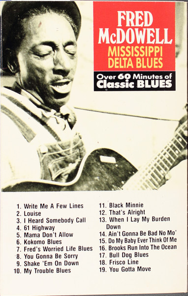 Fred McDowell - Mississippi Delta Blues | Releases | Discogs