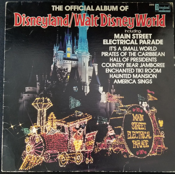 Unknown Artist – The Official Album Of Disneyland/Walt Disney 