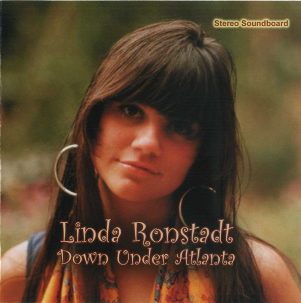 Linda Ronstadt – Down Under Atlanta (2006, CD) - Discogs