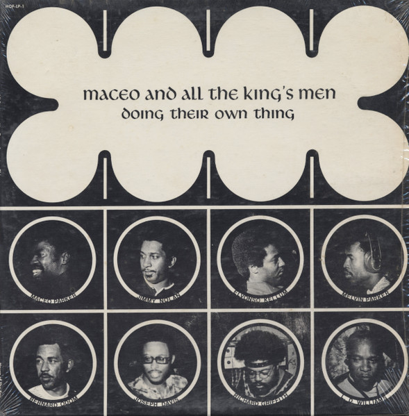 Maceo And All The King's Men – Doing Their Own Thing (1970, Vinyl 