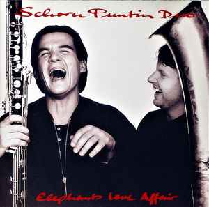 Schorn Puntin Duo - Elephants Love Affair album cover
