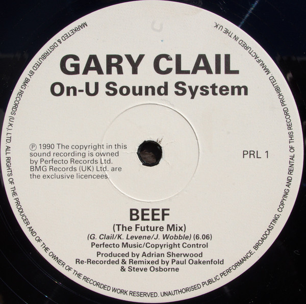 Gary Clail On-U Sound System Featuring Bim Sherman - Beef