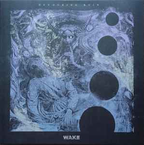Wake (6) - Devouring Ruin