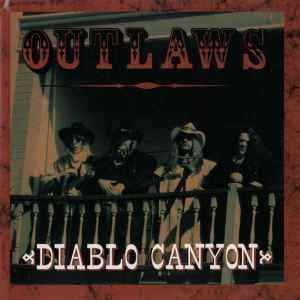Diablo Canyon - Outlaws