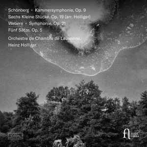 Arnold Schoenberg - Kammersymphonie, Op. 9 ; Sechs Kleine Stücke, Op. 19 / Symphonie, Op. 21 ; Fünf Sätze, Op. 5 album cover