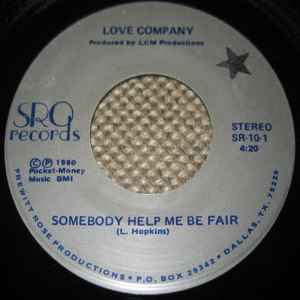 Love Company – Somebody Help Me Be Fair / Love Tempo (1980, Vinyl) - Discogs