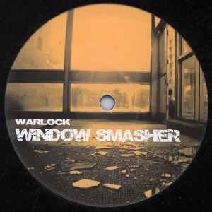 Window Smasher - Warlock