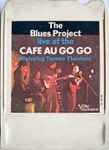 Cover of Live At The Cafe Au Go Go, 1966, 8-Track Cartridge