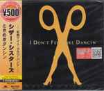 Copertina di I Don't Feel Like Dancin', 2006-09-20, CD